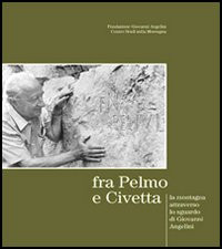 FRA PELMO E CIVETTA