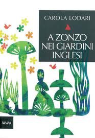 A ZONZO NEI GIARDINI INGLESI