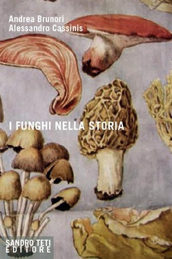 I FUNGHI NELLA STORIA