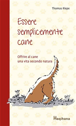 ESSERE SEMPLICEMENTE CANE