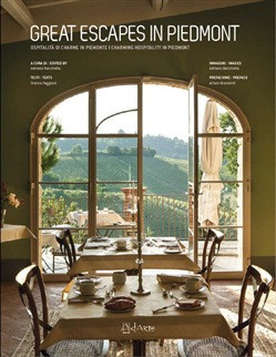 GREAT ESCAPES IN PIEDMONT