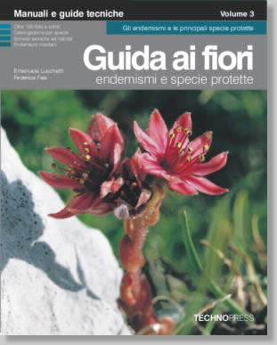 GUIDA AI FIORI. ENDEMISMI E SPECIE PROTE