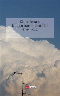 IN GIORNATE IDENTICHE A NUVOLE