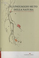 IL LINGUAGGIO MUTO DELLA NATURA