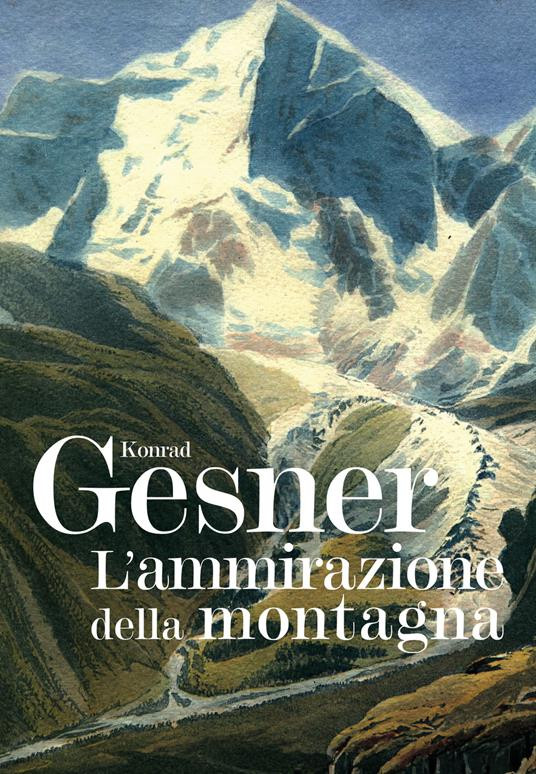 L AMMIRAZIONE DELLA MONTAGNA