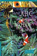 ABC DELL'ACQUARIO MARINO DI BARRIERA