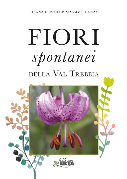 FIORI SPONTANEI DELLA VAL TREBBIA