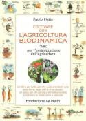 COLTIVARE CON L AGRICOLTURA BIODINAMICA