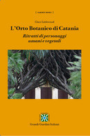 L ORTO BOTANICO DI CATANIA