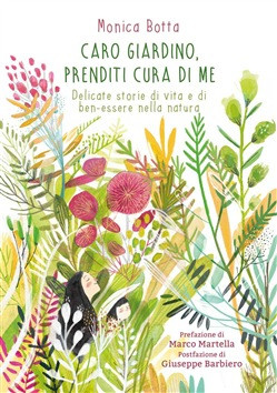 CARO GIARDINO PRENDITI CURA DI ME