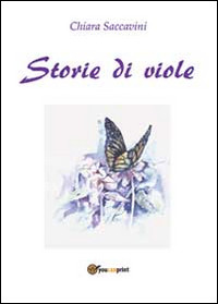 STORIE DI VIOLE