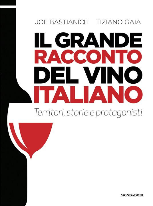 IL GRANDE RACCONTO DEL VINO ITALIANO