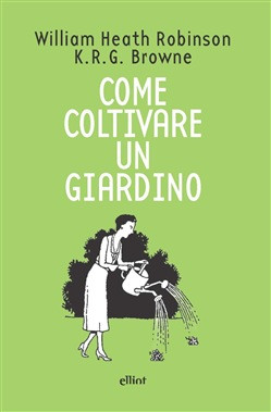 COME COLTIVARE UN GIARDINO