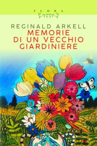 MEMORIE DI UN VECCHIO GIARDINIERE