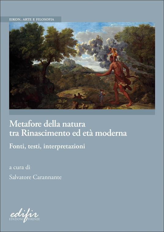 METAFORE DELLA NATURA TRA RINASCIMENTO ED ETA MODERNA