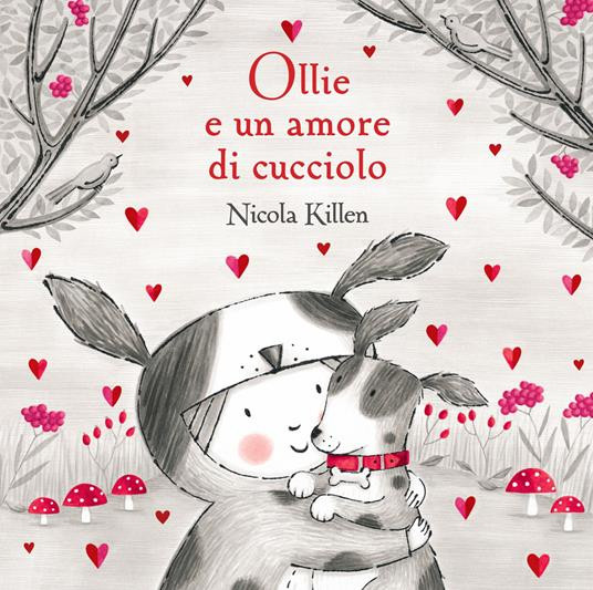 OLLIE E UN AMORE DI CUCCIOLO