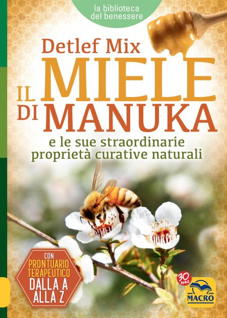 IL MIELE DI MANUKA