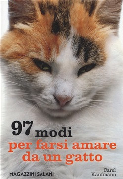 97 MODI PER FARSI AMARE DA UN GATTO