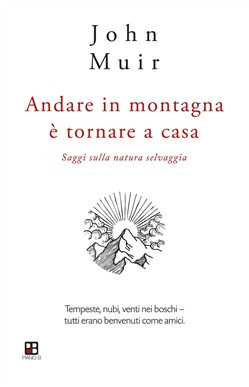 ANDARE IN MONTAGNA E TORNARE A CASA