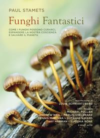 FUNGHI FANTASTICI
