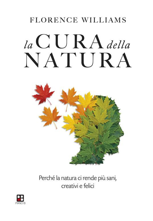LA CURA DELLA NATURA