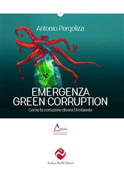 EMERGENZA GREEN CORRUPTION