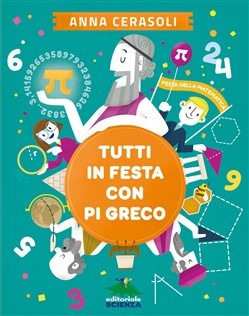 TUTTI IN FESTA CON PI GRECO