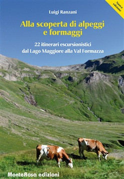 ALLA SCOPERTA DI ALPEGGI E FORMAGGI