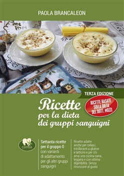 RICETTE PER LA DIETA DEI GRUPPI SANGUIGNI