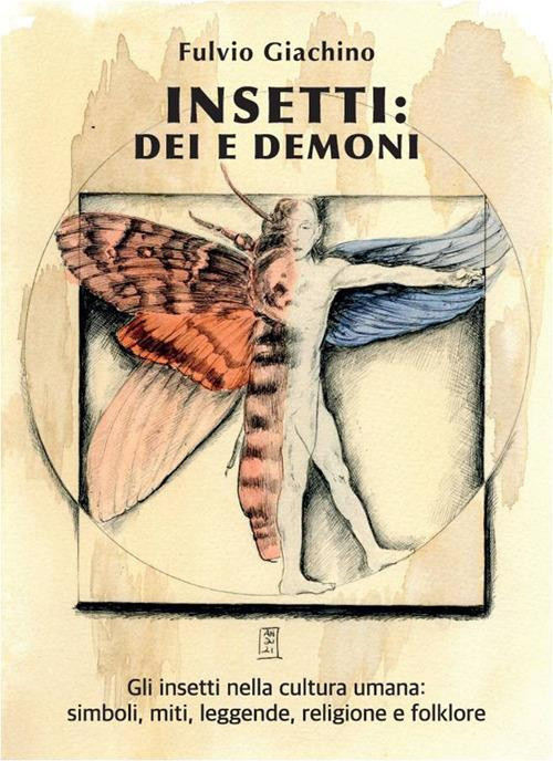 INSETTI DEI E DEMONI