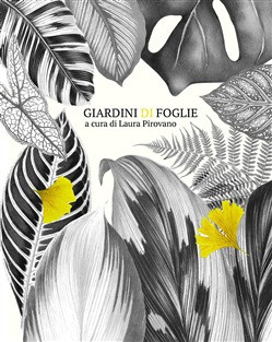 GIARDINI DI FOGLIE
