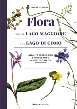 FLORA TRA IL LAGO MAGGIORE E IL LAGO DI COMO