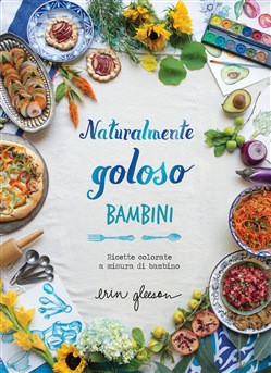 NATURALMENTE GOLOSO BAMBINI