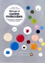 MANUALE DI CUCINA MOLECOLARE
