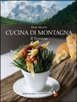 CUCINA DI MONTAGNA