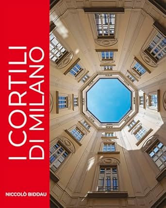 I CORTILI DI MILANO