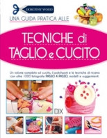 TECNICHE DI TAGLIO E CUCITO