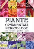 PIANTE ORNAMENTALI PERICOLOSE