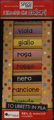 I LIBRETTI DEI COLORI