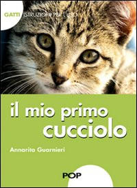 IL MIO PRIMO CUCCIOLO