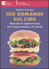 100 DOMANDE SUL CIBO
