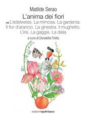 L ANIMA DEI FIORI