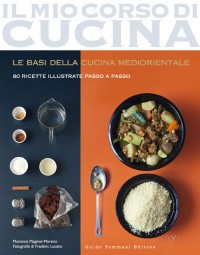 LE BASI DELLA CUCINA MEDIORENTALE