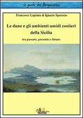 LE DUNE E GLI AMBIENTI UMIDI COSTIERI DELLA SICILIA