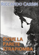 DOVE LA PARETE STRAPIOMBA