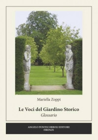 LE VOCI DEL GIARDINO STORICO