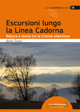 ESCURSIONI LUNGO LA LINEA CADORNA