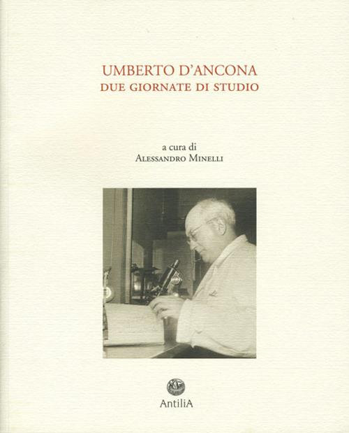 UMBERTO D ANCONA DUE GIORNATE DI STUDIO