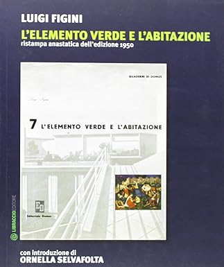 L ELEMENTO VERDE E L ABITAZIONE