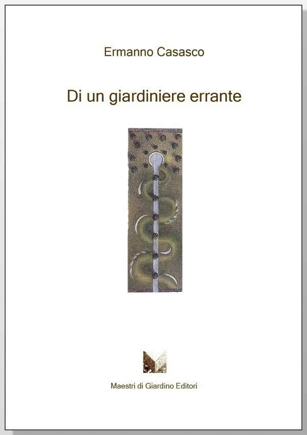 DI UN GIARDINIERE ERRANTE